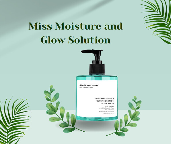 Grace And Glow Miss Moisture and Glow Solution
